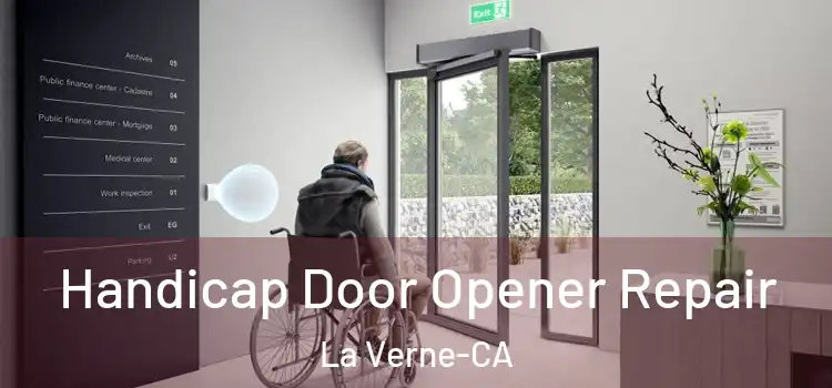  Handicap Door Opener Repair La Verne-CA